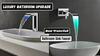 Best Waterfall Bathroom Sink Faucet |Luxury Bathroom Upgrade |