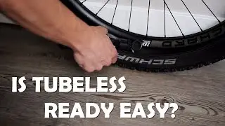 Tubeless Ready Conversion, Is it Easy?!