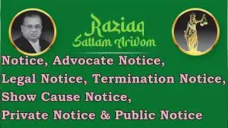 Notice, Advocate Notice, Legal Notice, Termination Notice, Show Cause Notice, Private Public Notice