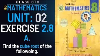 Exercise 2.8 A Class 8 Math Sindh textbook | Class VIII Math