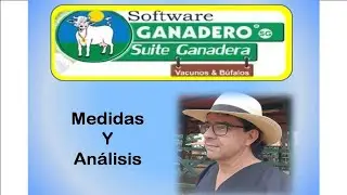 Medir y analizar para mejorar el desempeño de los sistemas de producción bovinos- Software Ganadero