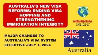 Australia&rsquo;s New Visa Reforms Ending Visa Hopping and Strengthening Immigration Integrity