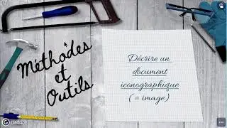 Méthode : analyser un document iconographique