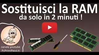 Aggiungere o sostituire la memoria RAM in 2 minuti!