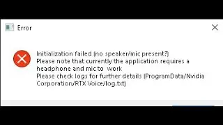 Nvidia RTX Voice: Iniciaci&oacute;n fallida (No Parlante/No Micr&oacute;fono presente) Error