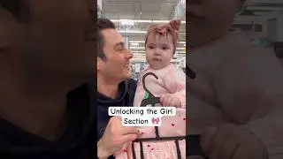 Baby Kenzie Unlocks the Girl Section with Dad! 🎀