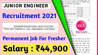 Junior Engineer Vacancy 2021 | Diploma Fresher Permanent Jobs Salary ₹44,900 |UKSSSC JE Vacancy 2021