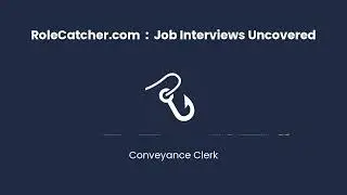 Conveyance Clerk : Job Interviews Uncovered