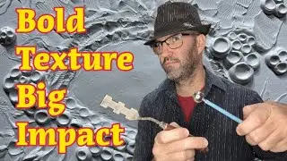 Game-Changing Texture Techniques for Acrylic Artists