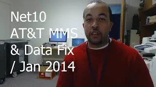 Net10 AT&T APN MMS/DATA FIX Январь 2014