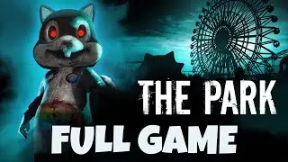 THE PARK Gameplay Walkthrough FULL GAME No Commentary