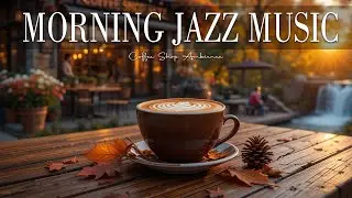 Morning Jazz Music ☕ Bossa Nova instrumental for Holiday, Great Moods & Relaxing