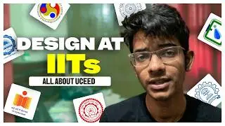 You probably won't be eligible for IITs in UCEED 2027. Watch this video first.