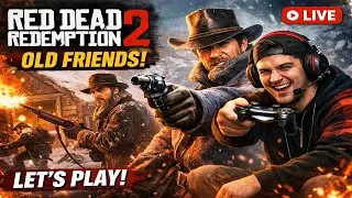 🔴 LIVE | Red Dead Redemption 2 Old Friends Mission Gameplay | RDR2 Story Mode