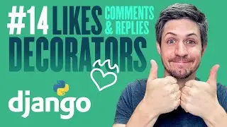 Python Decorators & more Likes - Building a web app with Django - Part 14