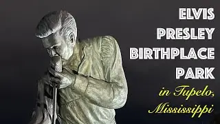 The Elvis Presley Birthplace Park in Tupelo, Mississippi - Childhood home, church and museum!