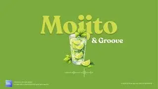 Chill Lo-Fi Hip Hop Instrumentals for Work & Chill 🎧 | Cocktails & Groove #01 &ndash; Mojito