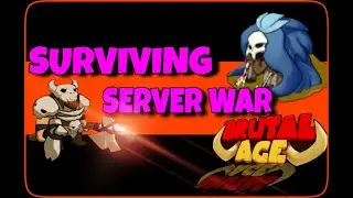 Brutal Age Horde Invasion | Surviving Server War