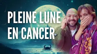 🌕 PLEINE LUNE en CANCER (03/01) : Que PROTÉGER et BÂTIR en 2026 ?