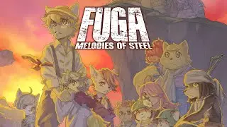 Fuga: Melodies of Steel Part 17 Super Rough Elite Battles