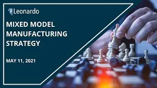 Mixed Model Manufacturing Strategy