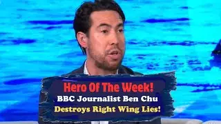 Hero Ben Chu Destroys Right Wing Myths About Migrants!