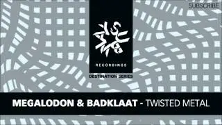 Megalodon & Badklaat - Twisted Metal (HD)