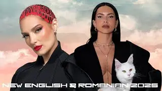 New English / Romanian Songs 2025 ~ Latest Pop & Dance Songs 2025 | Best Music