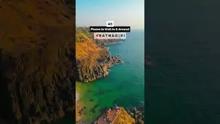 40 Places to visit In & Around Ratnagiri #ratnagiri #travel #travelmore #nature #explorepage