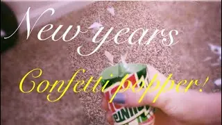 New Year confetti poper!🎉🥳DIY how to easy