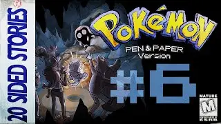 POK&Eacute;MON! Pen & Paper Version | Episode #6 - Rock Tunnel Trek