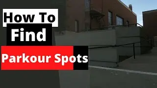 How to find parkour spots