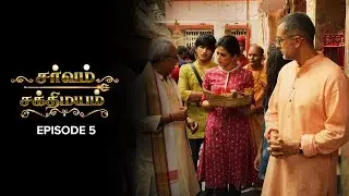 Sarvam Shakthi Mayam Episode 5 | Tamil Web Series | Sanjay Suri | Priyamani | Samir Soni