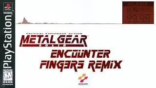 Metal Gear Solid - Encounter (F1NG3RS Remix)