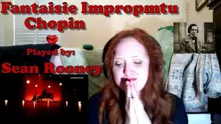 Fantaisie Impromptu - Chopin - Played by Sean Rooney - Classical Music Reaction!!!!