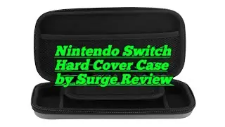 Nintendo Switch Hard Cover Case by Surge Review