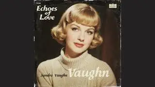 Echoes of Love - Sandra Vaughn