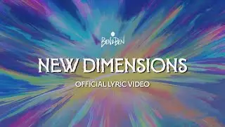 Ben&Ben - New Dimensions | Official Lyric Video