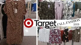 TARGET FALL 2019 FASHION!!! COME BROWSE WITH ME