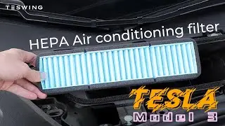 How to Install the Tesla HEPA Air Conditioning Filter for Model 3 - Teswing