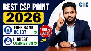 Best CSP Point 2026 | Free Bank BC ID Kaise Milega ? | Highest Commission BC Point for CSC Center
