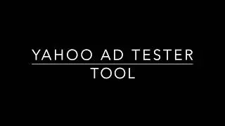Yahoo Ad Tester Tool