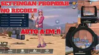 SETTINGAN PROPLAYER GYROSCOPE ALWAYS ON NO RECOIL!!!|Omega Legends Indonesia