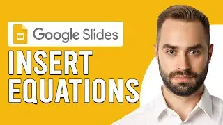 How To Insert Equations In Google Slides (How To Add/Write Equations In Google Slides)