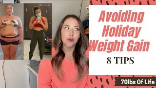 How to stay on track during the holidays | Weight Loss Journey | Holiday Tips
