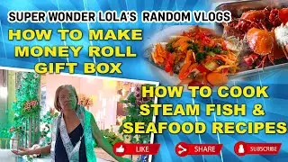 How to make Money Roll Gift Box | Super Wonder Lola's Steamed Fish & Seafood Recipes