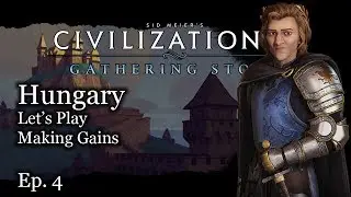 #4 Let's Play Civ 6 Hungary - Matthias Corvinus - Civilization VI Gathering Storm