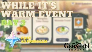 Genshin Impact: While It's Warm Day 3 Route (PC)