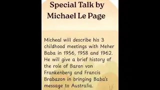 Talk by Michael Le Page. Meher Pilgrim Retreat, Meherabad, 13 November 2025.