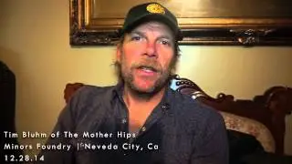 Tim Bluhm about Chico, Ca